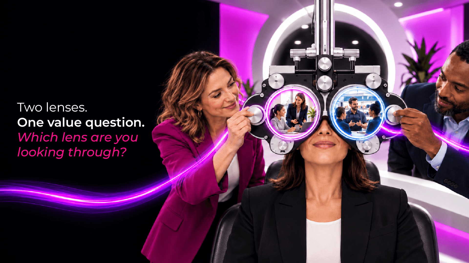 Which lens are you looking through, and what might you be missing?