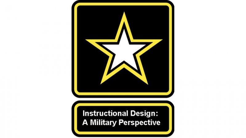 Instructional Design: A Military Perspective - eLearning Industry