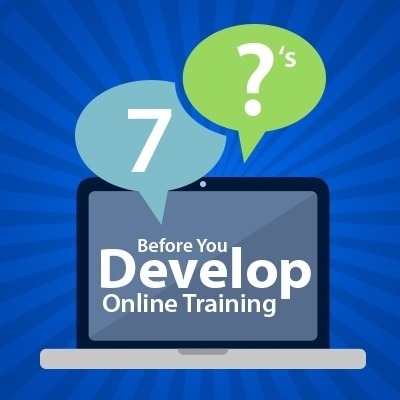7 Questions To Ask About Your Learners Before You Develop Online Training