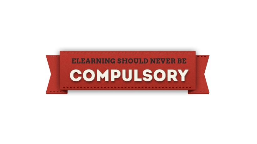 4 Reasons Why eLearning Should Never Be Compulsory And 4 Great Alternatives