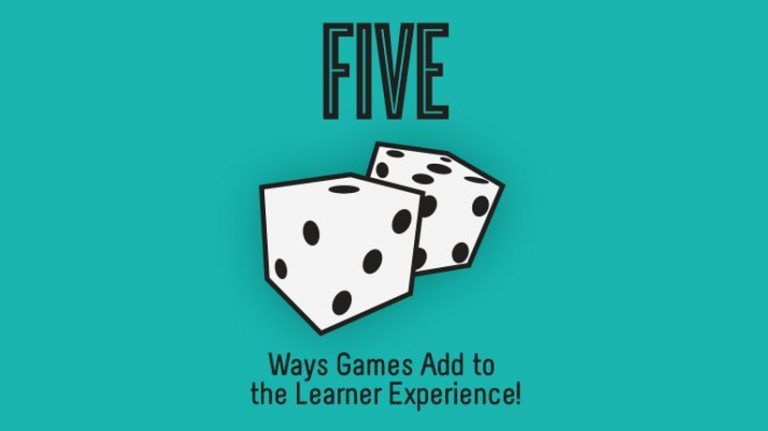 5 Ways Games Add To The Learner Experience