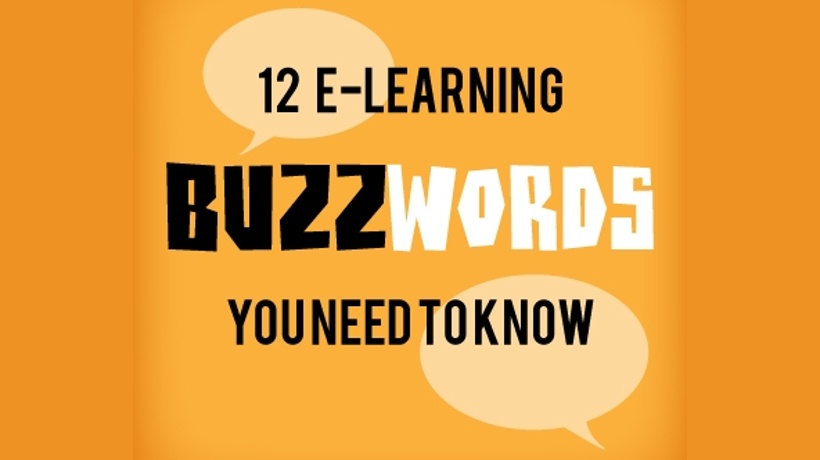 12 eLearning Buzzwords You Need To Know