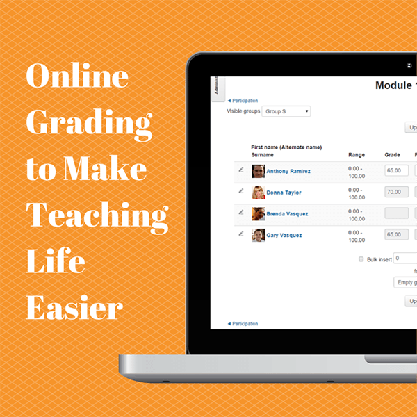 Online Grading to Make Teaching Life Easier