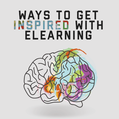 3 Ways To Get Inspired With eLearning