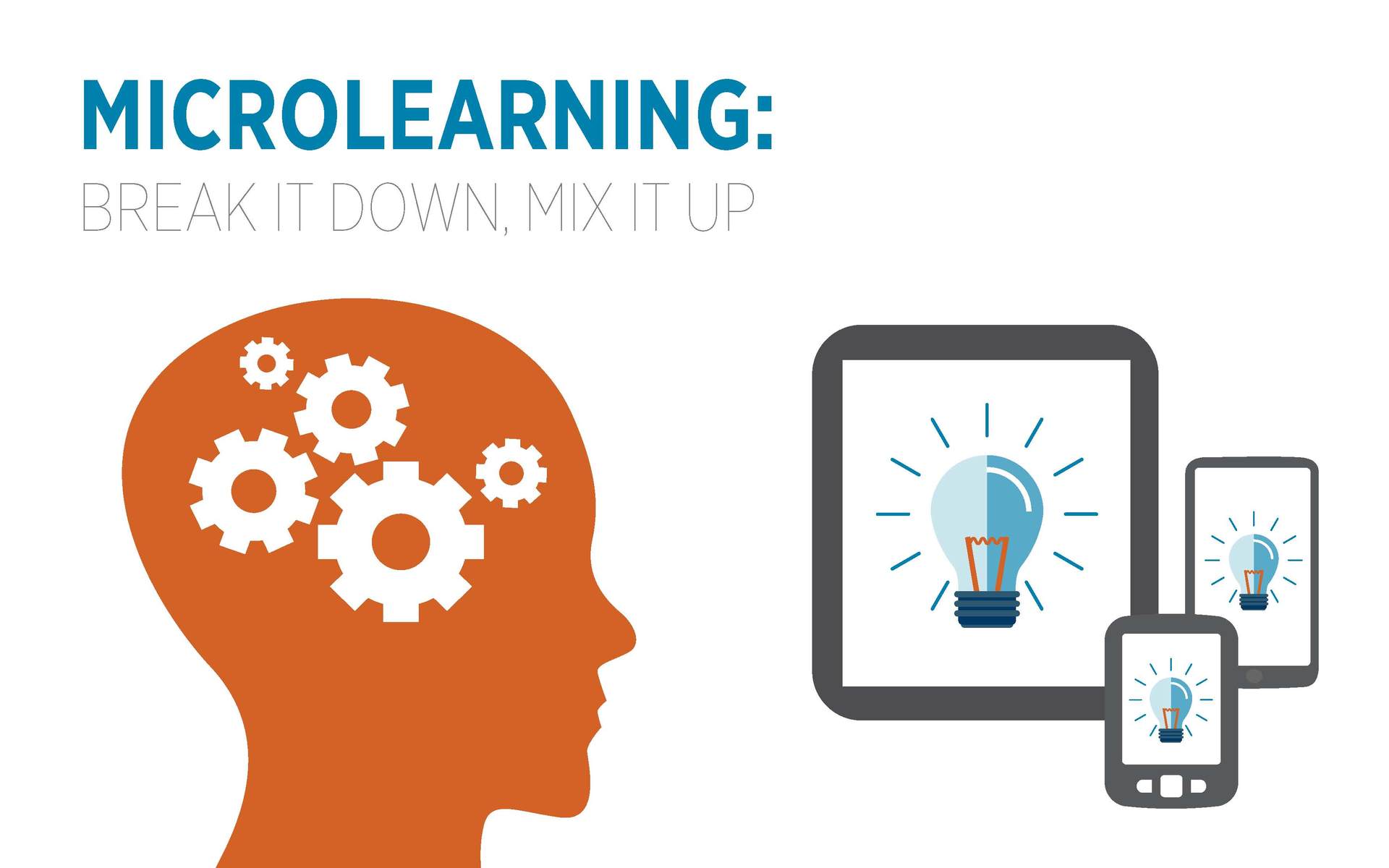 Microlearning Breaks Down Training To Build It Up