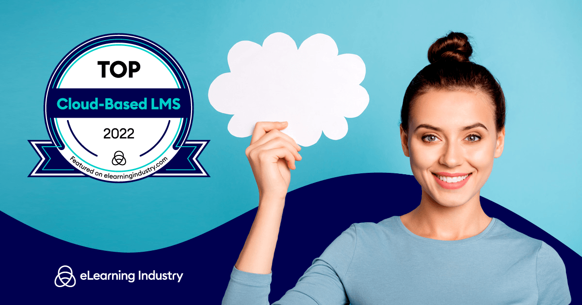 Cloud Based Learning Management Systems 2022 Elearning Industry Cloud Based Learning Management Systems 2022 Elearning Industry