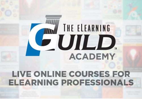 The eLearning Guild Academy: 9 Courses To Improve Your Competitive Advantage