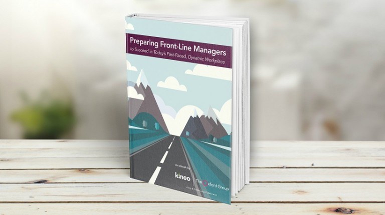 Free eBook: Preparing Front-Line Managers To Succeed In Today’s Fast-Paced, Dynamic Workplace