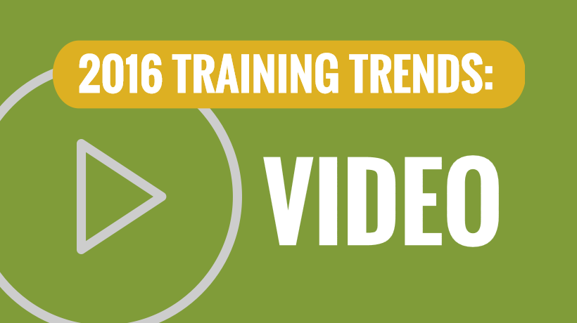 2016 Training Trends: Video