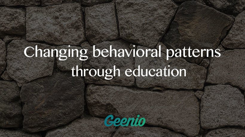 Changing Behavioral Patterns Through Education