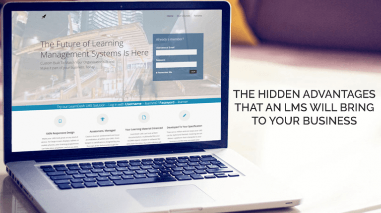 The Hidden Advantages That An LMS Will Bring To Your Business