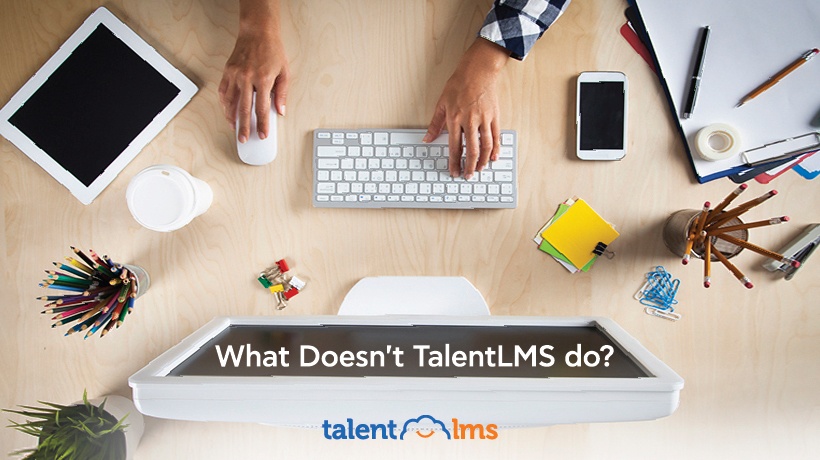 More Than Training (Pt. 2): Microlearning With TalentLMS And Additional Uses