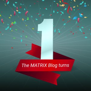 The MATRIX Blog Celebrates Its 1 Year Anniversary