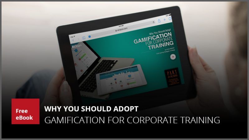 eBook Release: Why You Should Adopt Gamification For Corporate Training ...