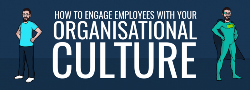 3 Ways To Engage Employees With Your Organizational Culture - eLearning ...