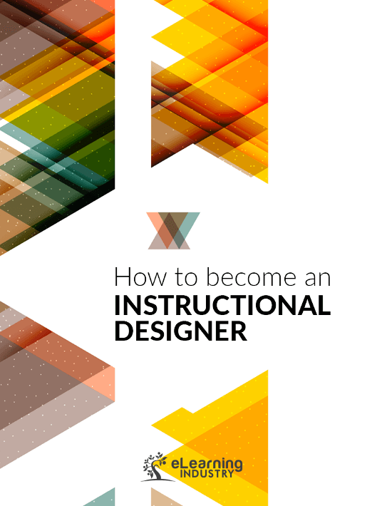  How To Become An Instructional Designer ELearning Industry