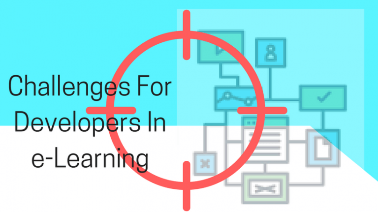 4 Challenges For eLearning Developers