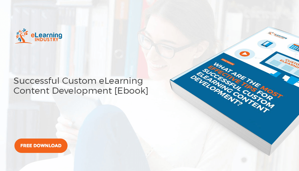 Successful Custom eLearning Content Development - eLearning Industry