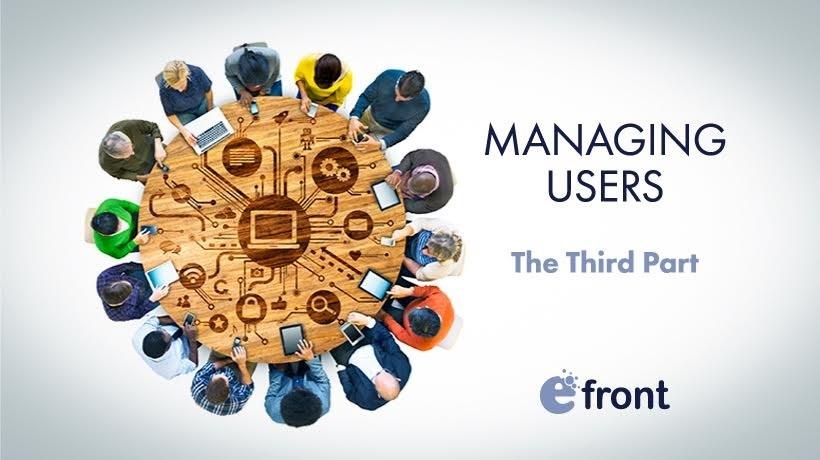 Divide And Conquer With eFrontPro's User Management Features pt. 3