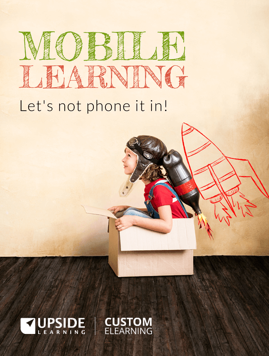 eBook Release: Get the free eBook Mobile Learning: Let’s Not Phone It In!