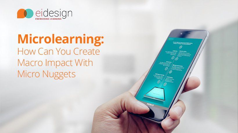 Free eBook: Microlearning – How Can You Create Macro Impact With Micro Nuggets