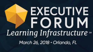 Executive Forum: Learning Infrastructure