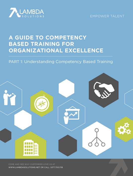 eBook Release: A Guide To Competency Based Training For Organizational Excellence – Part 1