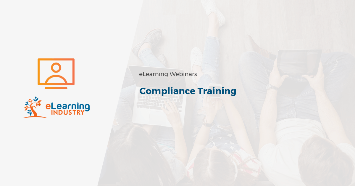 The Best Webinars Library For Compliance Training - ELearning Industry