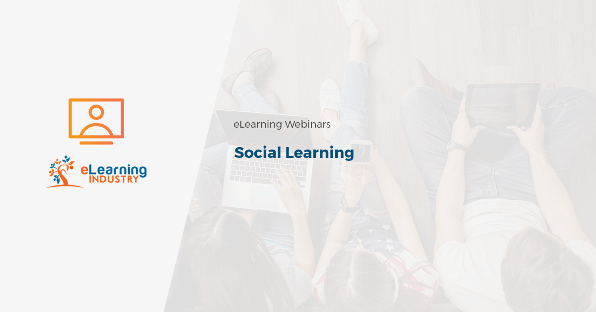 The Best Webinars Library For Social Learning Elearning Industry The Best Webinars Library For Social Learning Elearning Industry