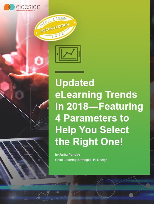 eBook Release: Updated eLearning Trends in 2018—Featuring 4 Parameters to Help You Select the Right One!