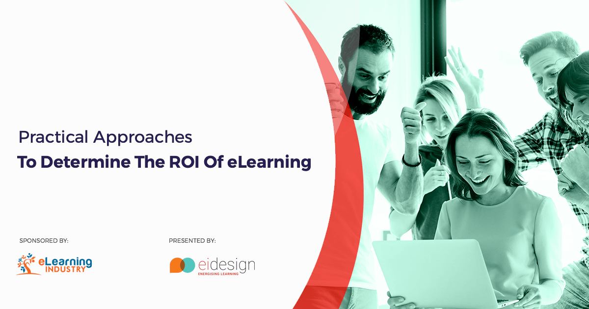 Practical Approaches To Determine The ROI Of eLearning - Using ...