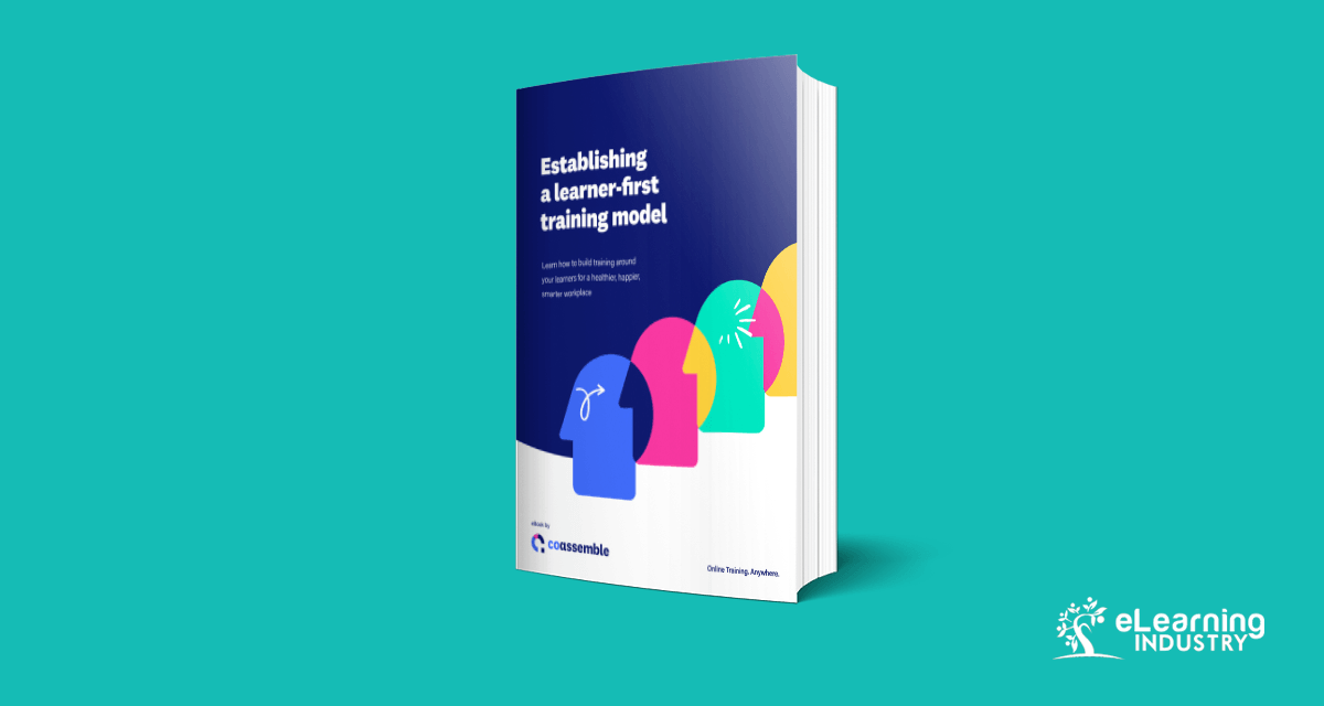Establishing A Learner-First Training Model - eLearning Industry