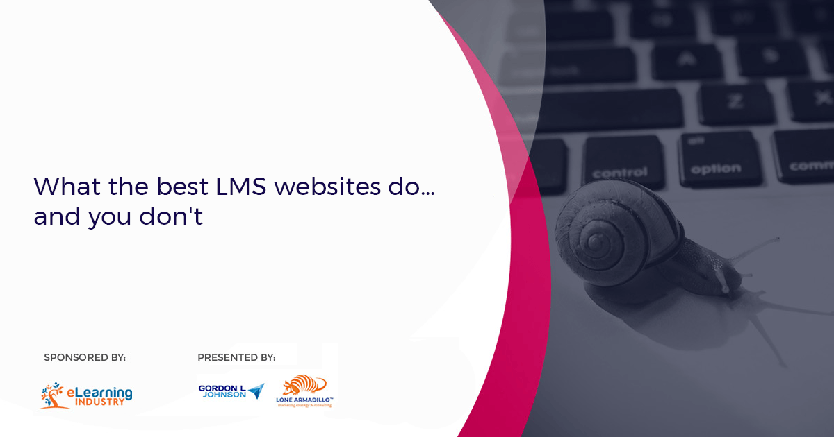 What The Best LMS Websites Do...And You Don't - eLearning Industry