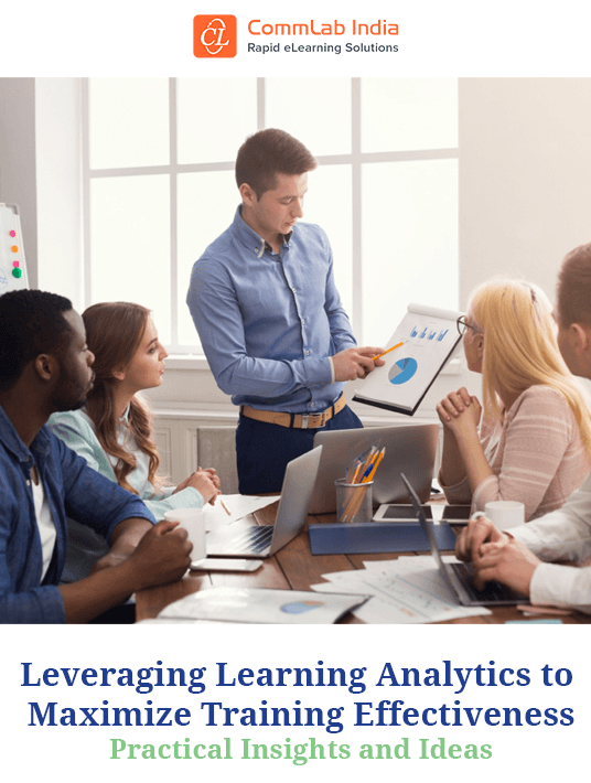 Leveraging Learning Analytics To Maximize Training Effectiveness - Practical Insights And Ideas