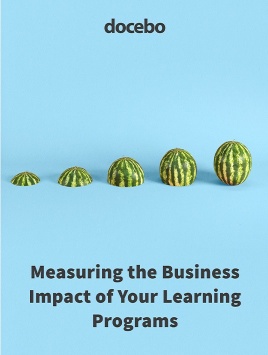 Measuring The Business Impact Of Your Learning Programs