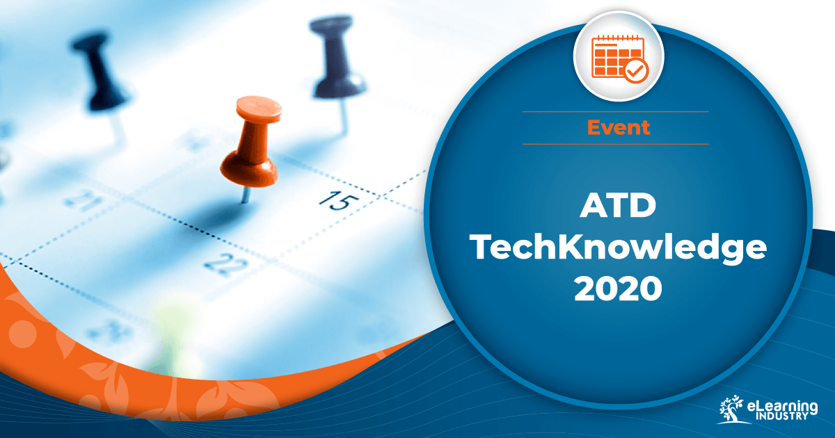 ATD TechKnowledge 2020 Take Learning Further eLearning Industry