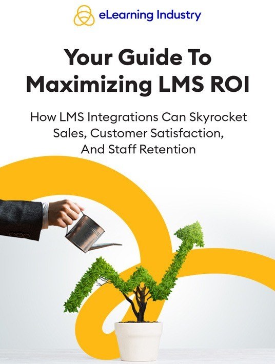 eBook Release: Your Guide To Maximizing LMS ROI: How LMS Integrations Can Skyrocket Sales, Customer Satisfaction, And Staff Retention 