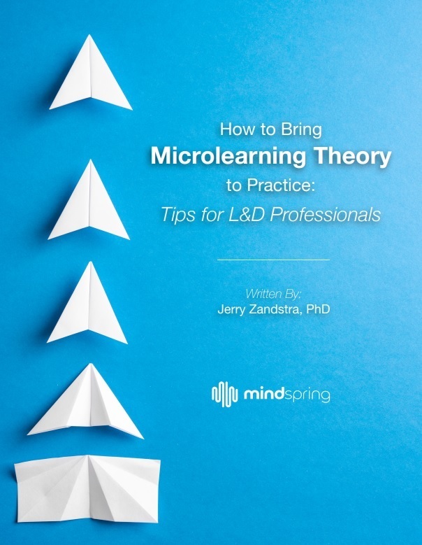 How To Bring Microlearning Theory To Practice: Tips For L&D Professionals