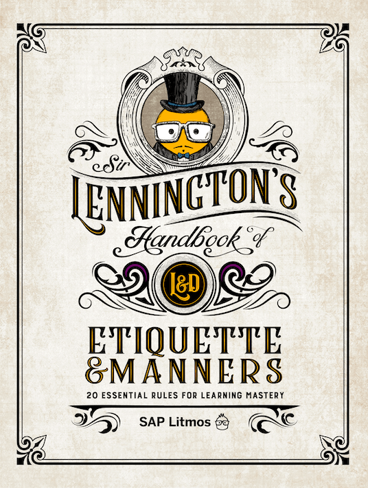 eBook Release: Sir Lennington's Handbook Of L&D Etiquette & Manners