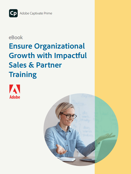 Ensure Organizational Growth With Impactful Sales & Partner Training