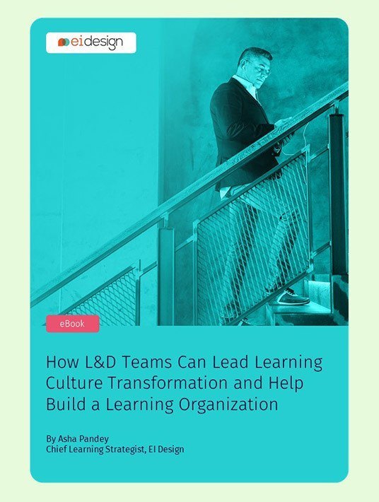 eBook Release: How L&D Teams Can Lead Learning Culture Transformation And Help Build A Learning Organization