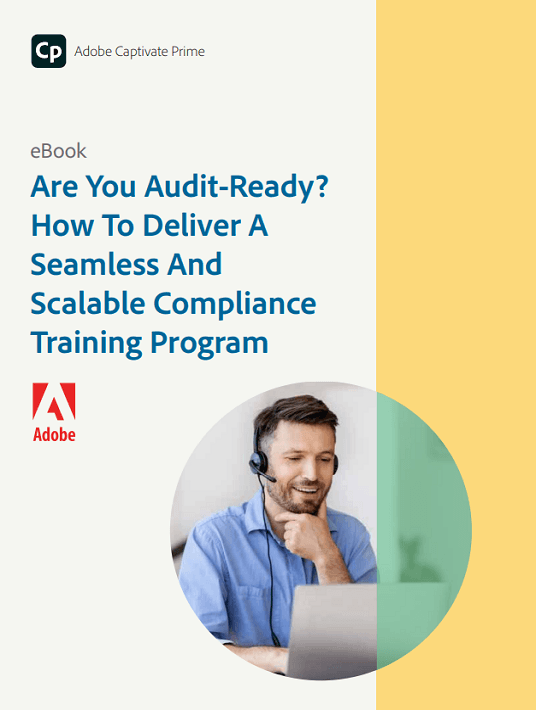 eBook Release: Are You Audit-Ready? How To Deliver A Seamless And Scalable Compliance Training Program