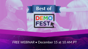 Best Of DemoFest 2021 Webinar
