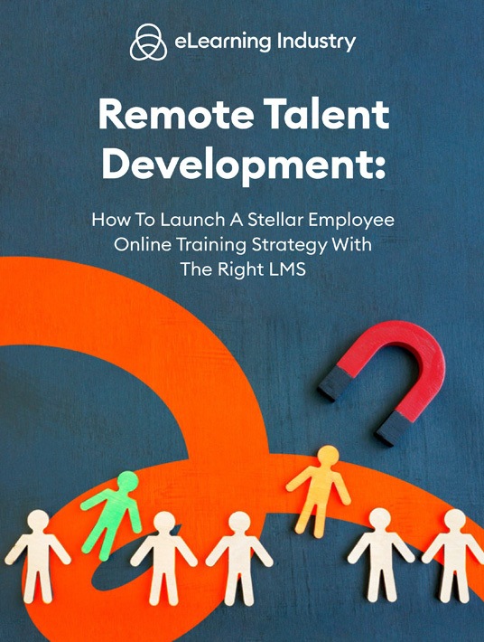 E-book Publishing: Remote Talent Development: How to Launch an Online Star Training Strategy for Employees with the Right LMS