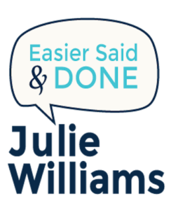 Easier Said And Done | Julie Williams VO logo