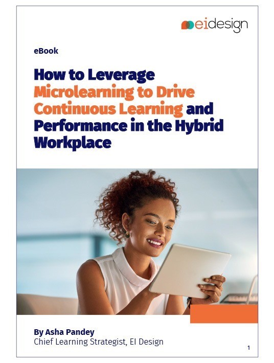 eBook Release: How To Leverage Microlearning To Drive Continuous Learning And Performance In The Hybrid Workplace