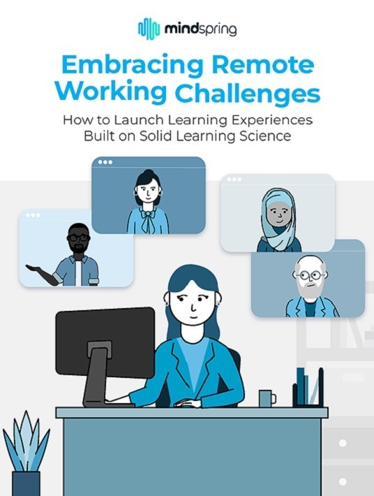 Lanzamiento del libro electrónico: Aceptar los desafíos del trabajo remoto: cómo lanzar experiencias de aprendizaje basadas en una ciencia de aprendizaje sólida