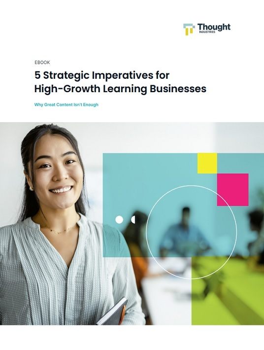 eBook Release: 5 Strategic Imperatives For High-Growth Learning Businesses