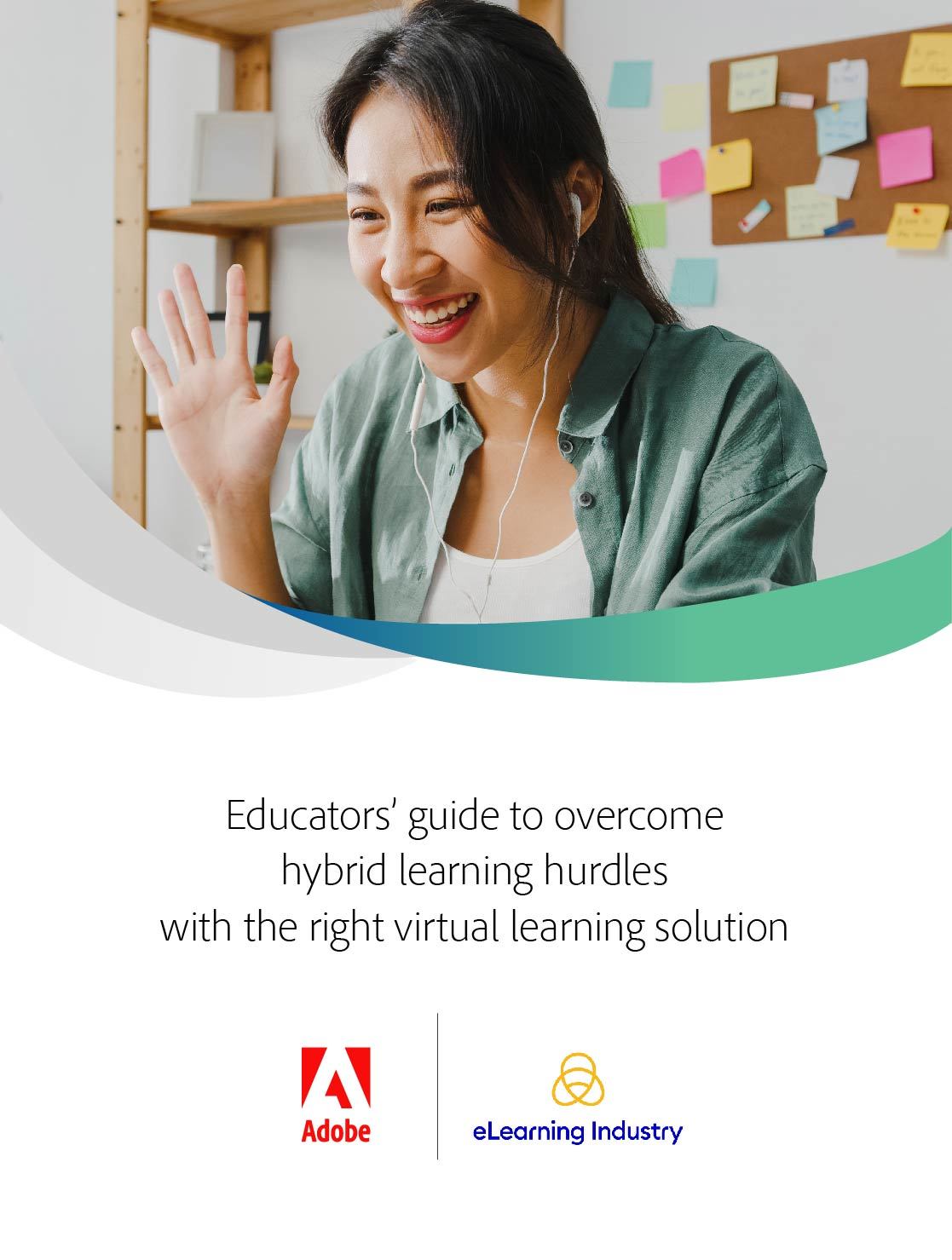 e-Kitap Yayını: Doğru Sanal Öğrenme Çözümüyle Hibrit Öğrenme Engellerini Aşmak için Eğitimci Kılavuzu
