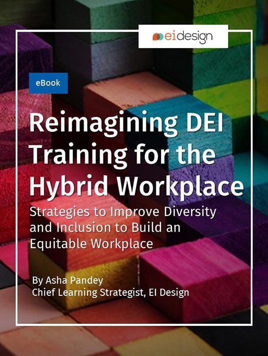 eBook Release: Reimagining DEI Training For The Hybrid Workplace